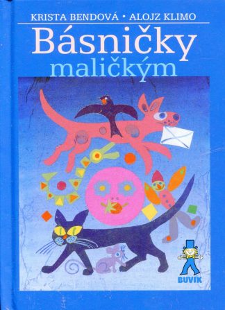 Básničky maličkým (Bendová, Krista)
