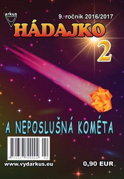 Hádajko 2/17 a neposlušná kométa