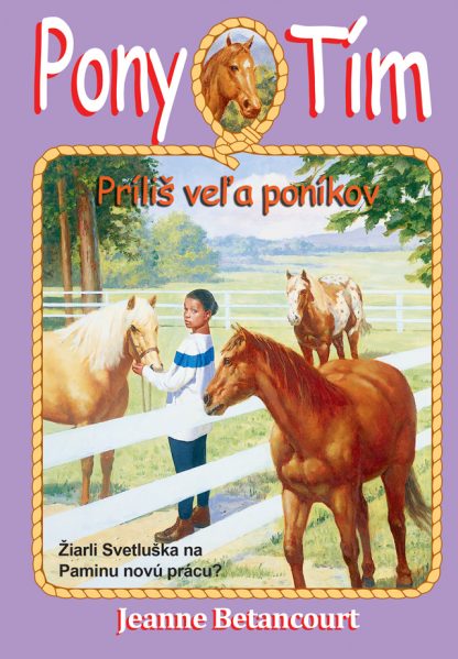 Príliš veľa poníkov/Pony tím 6 (Betancourt, Jeanne)