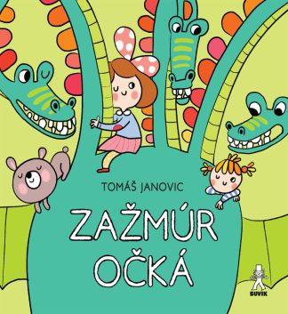 Zažmúr očká (Janovic, Tomáš)