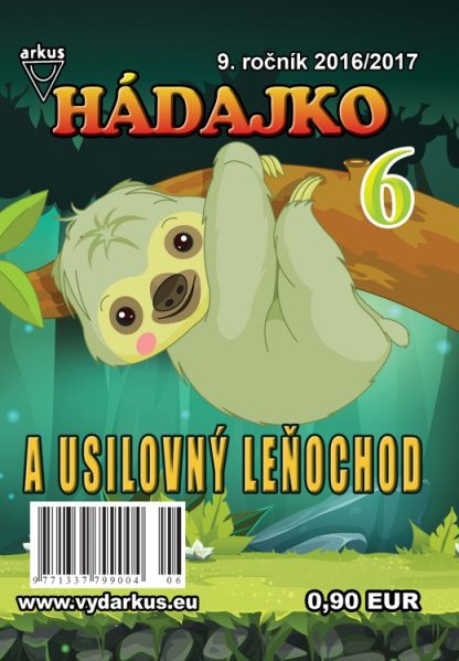 Hádajko 6/17 a usilovný leňochod