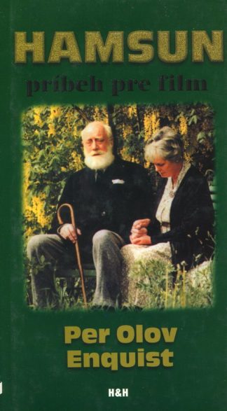 Hamsun - príbeh pre film (Enquist, Per Olov)