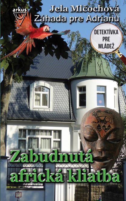 Zabudnutá africká kliatba/Záhada pre Adrianu 3 (Mlčochová, Jela)