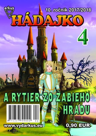 Hádajko 4/18 a rytier zo Žabieho hradu
