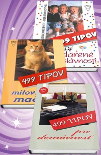 499 tipov pre domácnos +, pre mačky + pre detské slávnosti