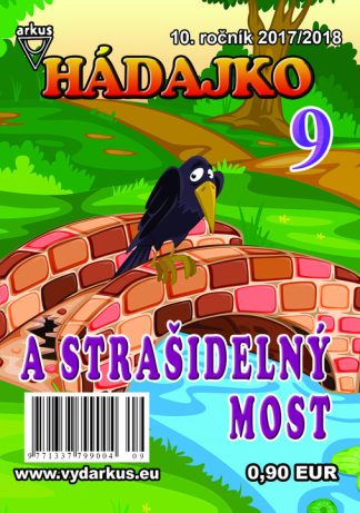 Hádajko 9/18 a strašidelný most (Mlčochová, Jela.)