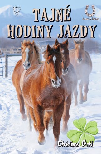 Tajné hodiny jazdy/Lea a kone 8 (Gohl, Christiane)