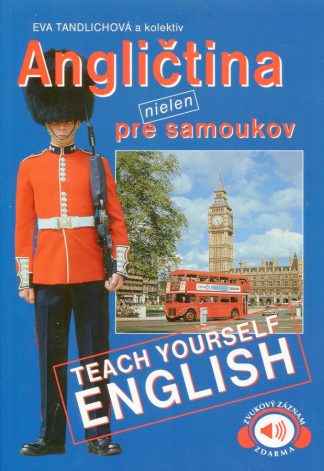 Angličtina (nielen) pre samoukov (Tandlichová, Eva a kolektív)