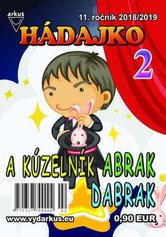 Hádajko 2/19 a kúzelník Abrak Dabrak