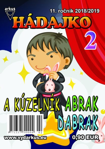 Hádajko 2/19 a kúzelník Abrak Dabrak