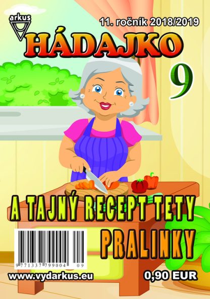 Hádajko 9/19 a tajný recept tety Pralinky (Mlčochová, Jela)