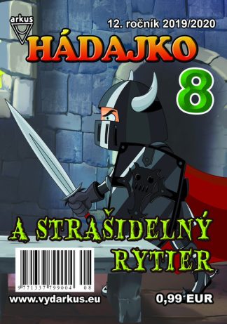 Hádajko 8/20 a strašidelný rytier