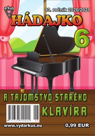 Hádajko 6/21 a tajomstvo starého klavíra