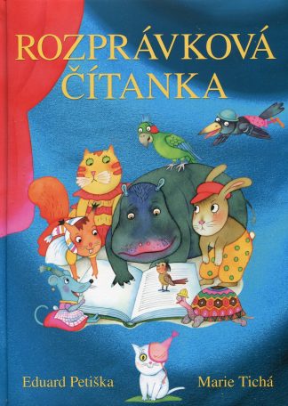 Rozprávková čítanka (Petička, E., Tichá, M.)