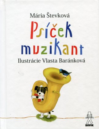 Psíček Muzikant (Števková, Mária)
