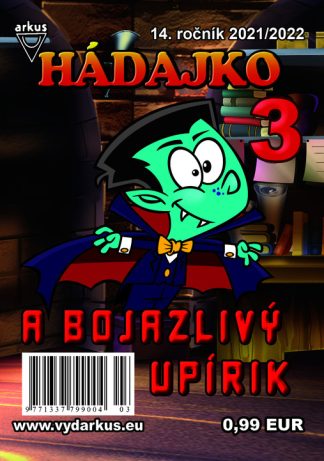 Hádajko 3/22 a bojazlivý upírik