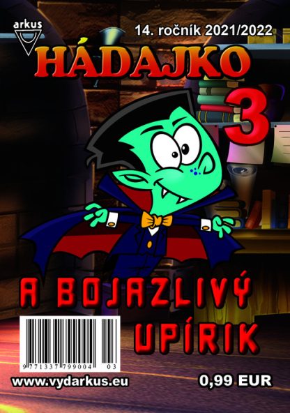 Hádajko 3/22 a bojazlivý upírik