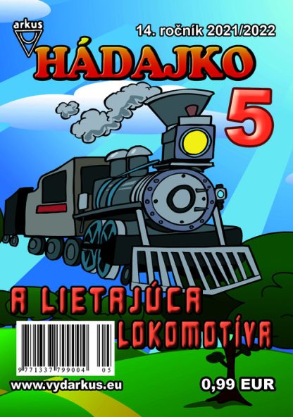 Hádajko 5/22 a lietajúca lokomotíva (Mlčochová, Jela)