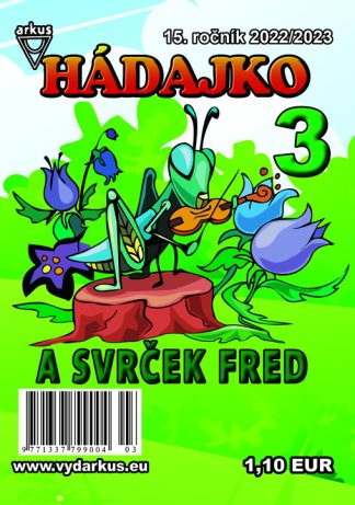 Hádajko 3/23 a svrček Fred