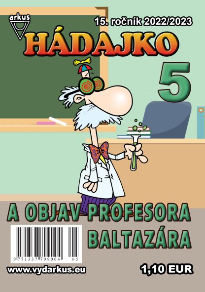 Hádajko 5/23 a objav profesora Baltazára (Mlčochová, Jela)