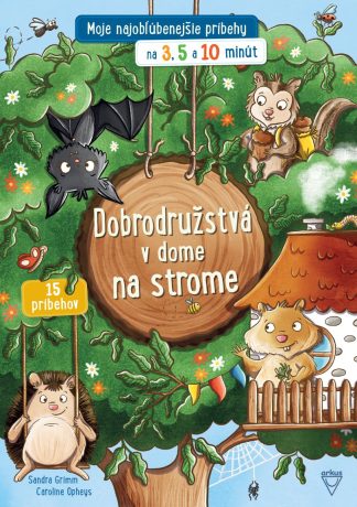 Dobrodružstvá v dome na strome (Grimm, Sandra)