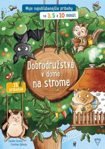 Dobrodružstvá v dome na strome (Grimm, Sandra)