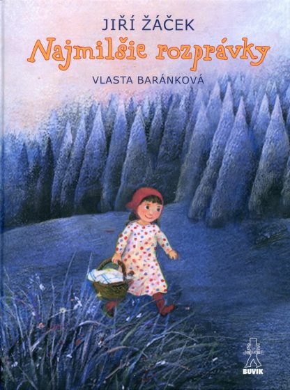 Najmilšie rozprávky (Žáček, Jiří)