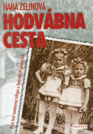 Hodvábna cesta (Zelinová, Hana)