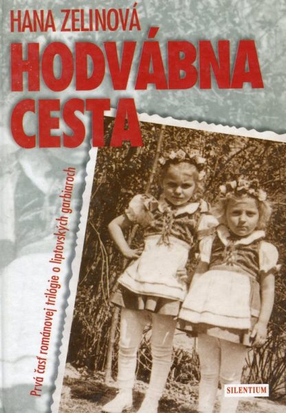 Hodvábna cesta (Zelinová, Hana)