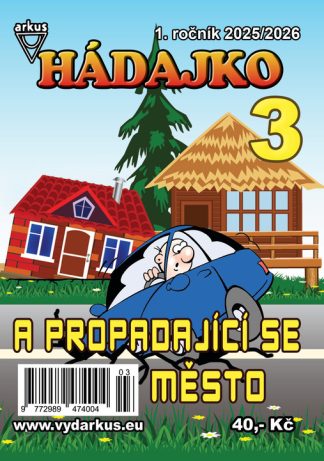 Hádajko 3/26 a propadající se město - v češtine
